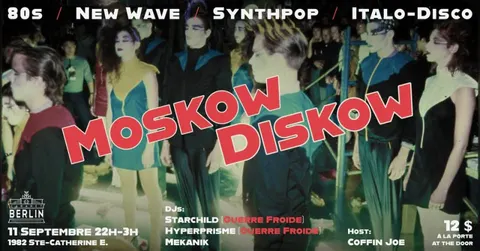 Moskow Diskow à Cabaret Berlin