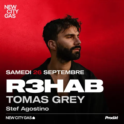 R3HAB, Tomas Grey à New City Gas