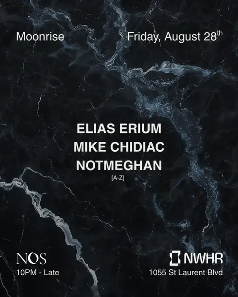NOS: Moonrise - NotMeghan, Elias Erium, Mike Chidiac à NWHR