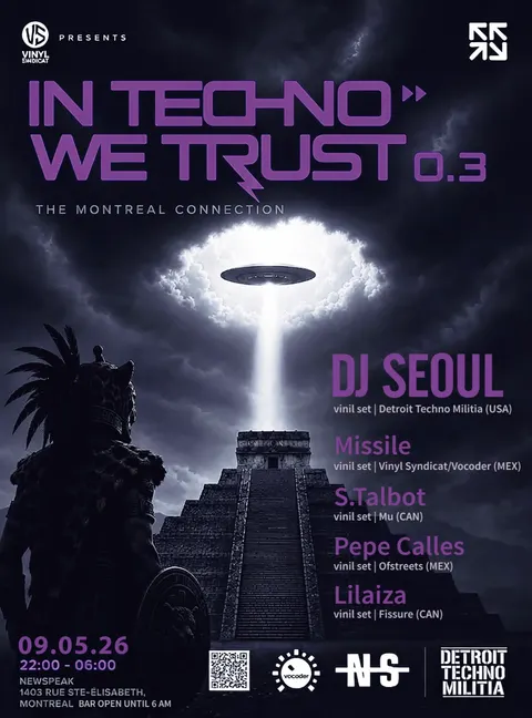 IN TECHNO WE TRUST 0.3 – THE MONTREAL CONNECTION à 1403 Rue Ste-Élisabeth, Montréal, QC H2X 3C5