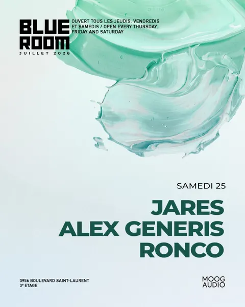 Blue Room Invites Jares, Alex Generis & Ronco à Blue Room