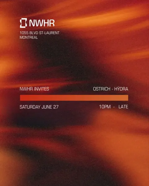NWHR Invites: Ostrich,, Hÿdra at NWHR