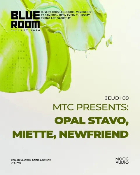 Blue Room Invites, MTC With Opal Stavo, Miette & Newfriend at Blue Room